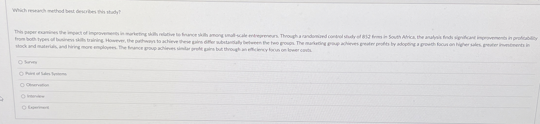  Which research method best describes this study? stock and materials, and