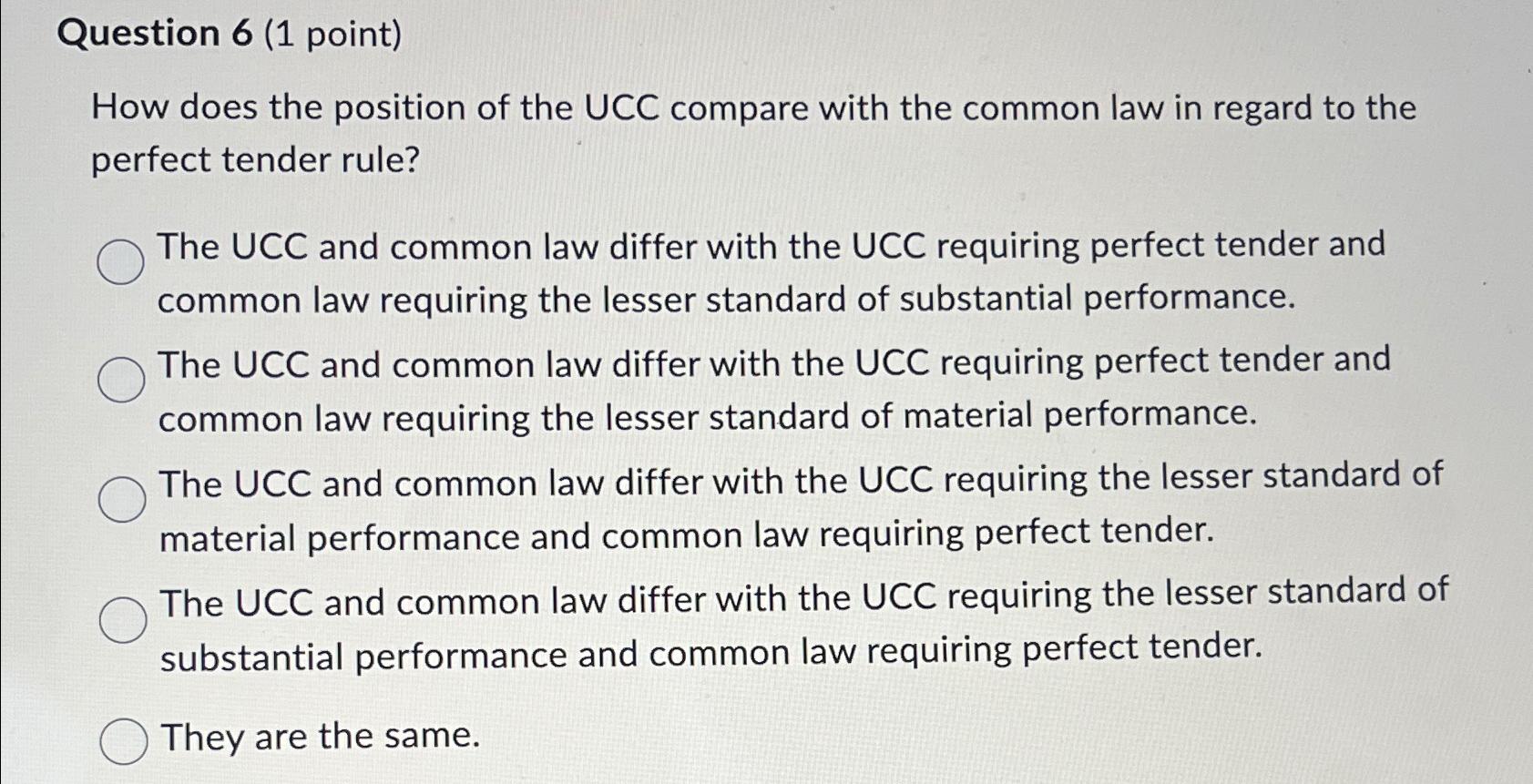  Question 6(1 point) How does the position of the UCC compare