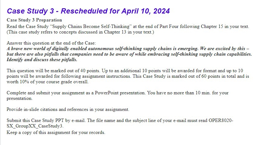  Case Study 3- Rescheduled for April 10,2024 Case Study 3 Preparation