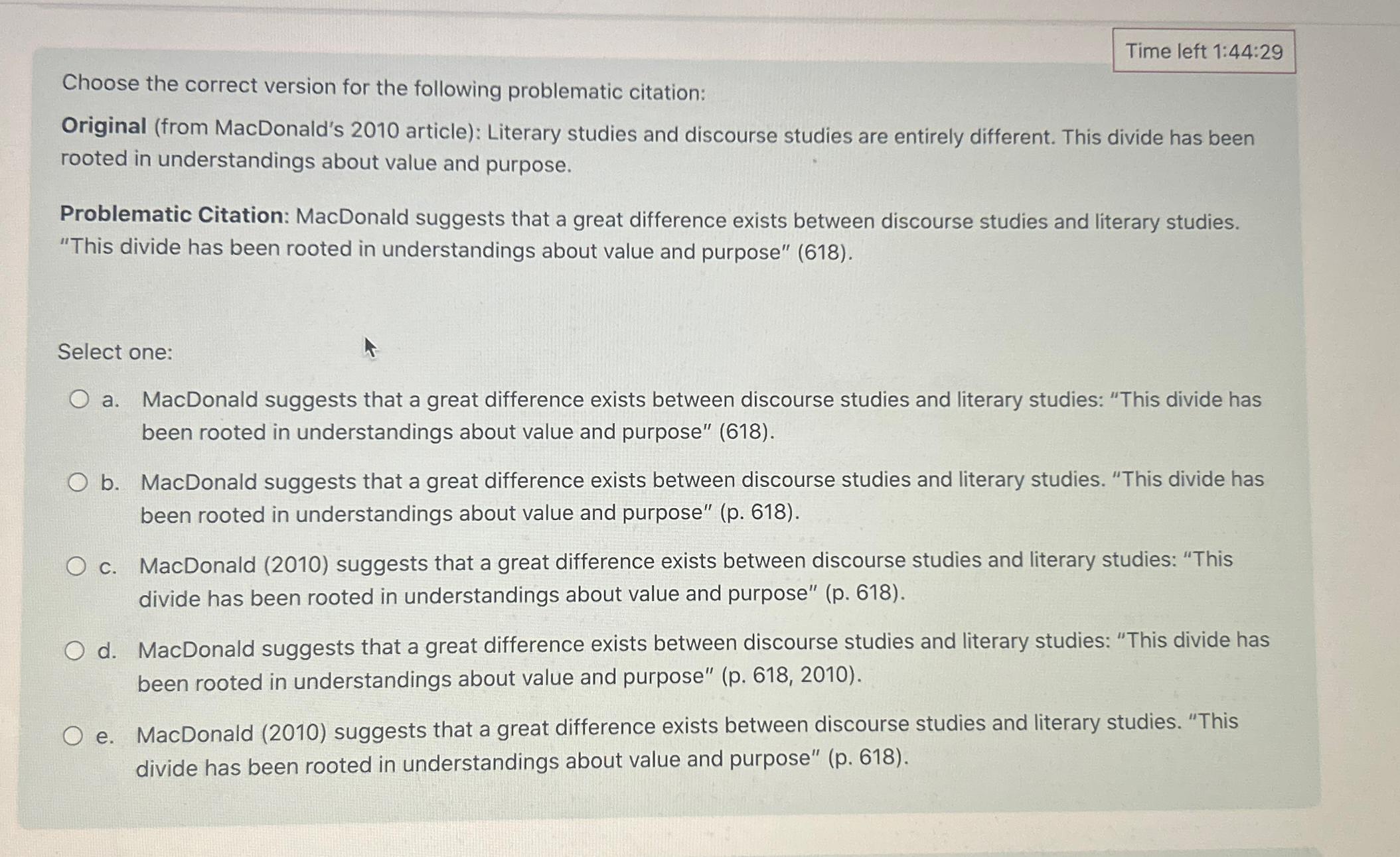  Time left 1:44:29 Choose the correct version for the following problematic