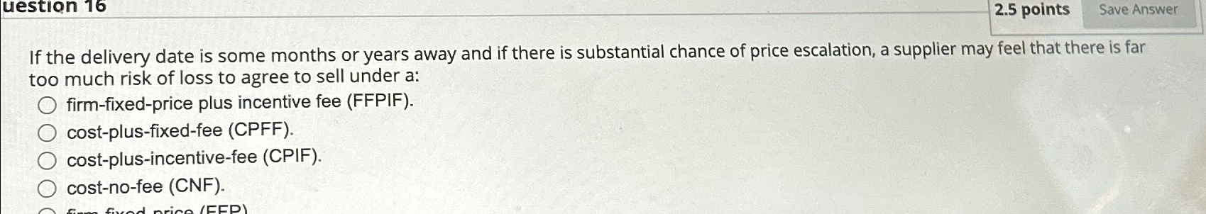  2.5 points If the delivery date is some months or years