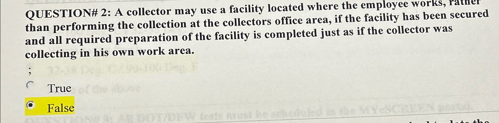  QUESTION# 2: A collector may use a facility located where the