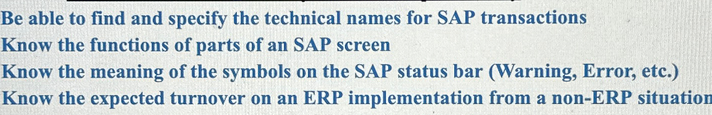  Be able to find and specify the technical names for SAP