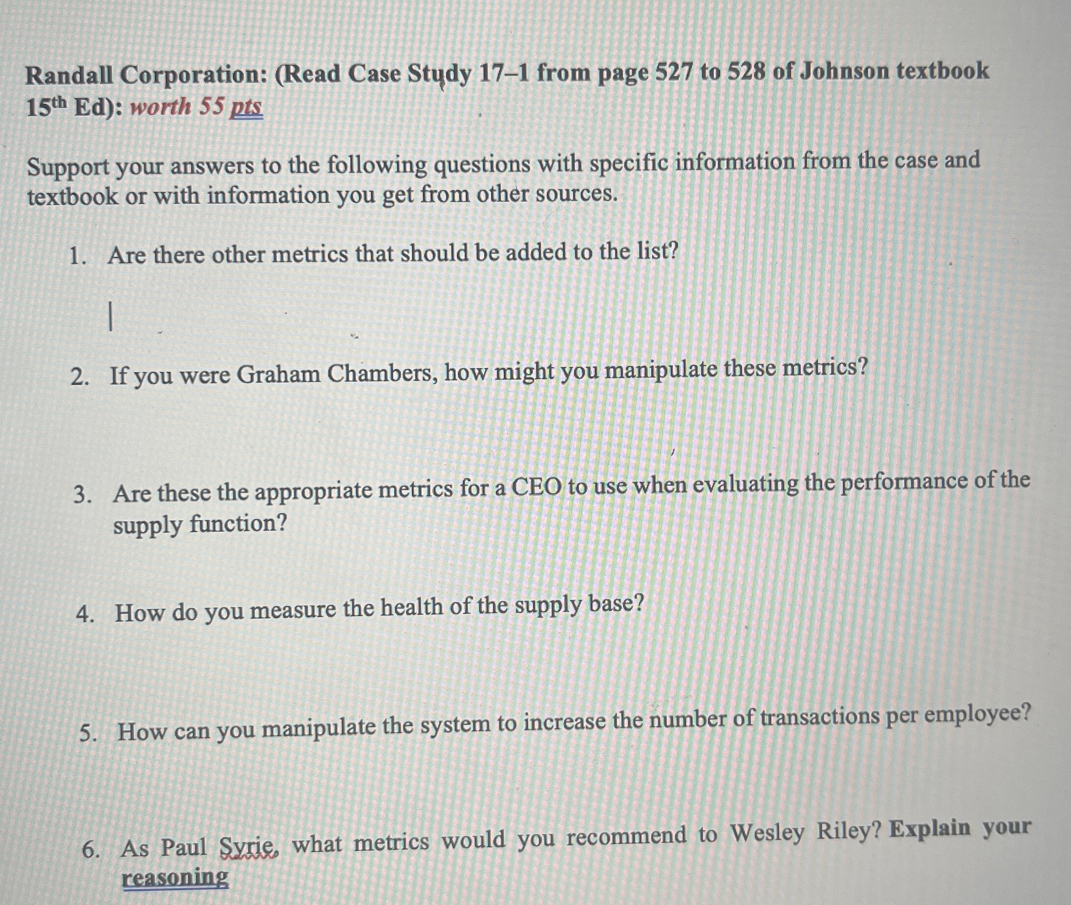 Randall Corporation: (Read Case Study 17-1 from page 527 to 528