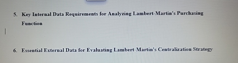  Key Internal Data Requirements for Analyzing Lambert-Martin's Purchasing Function Essential External