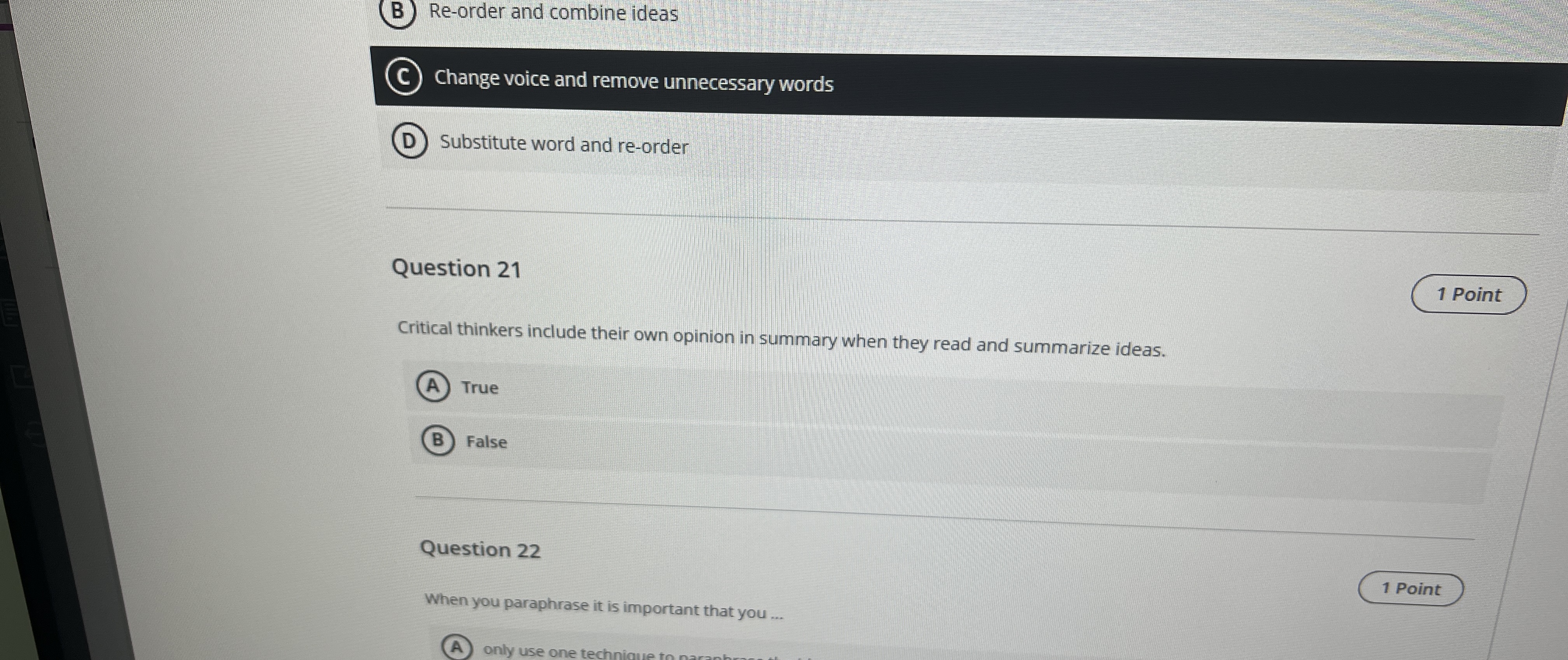  B) Re-order and combine ideas (C) Change voice and remove unnecessary