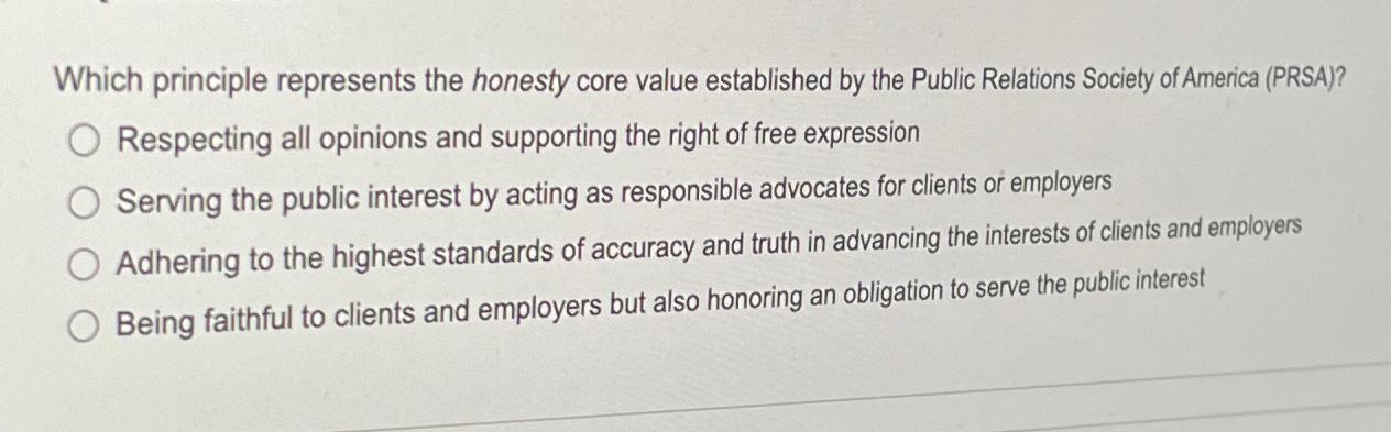  Which principle represents the honesty core value established by the Public