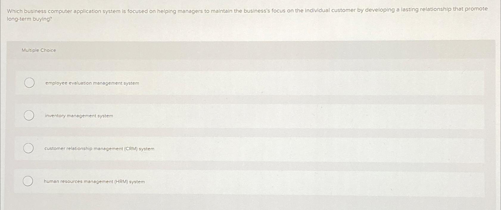  Which business computer application system is focused on helping managers to