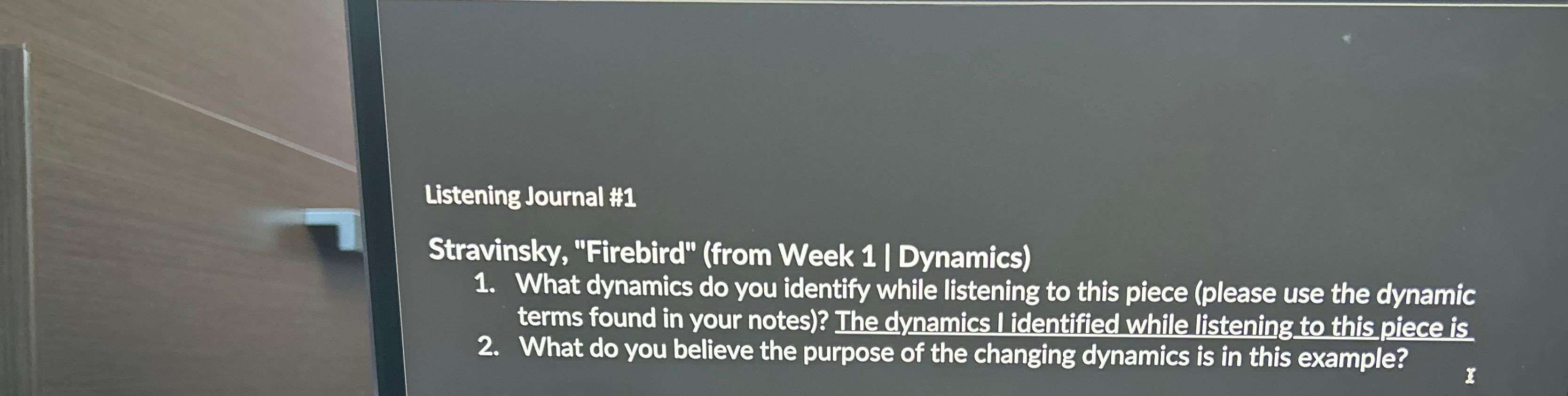  Listening Journal #1 Stravinsky, "Firebird" (from Week 1| Dynamics) What dynamics