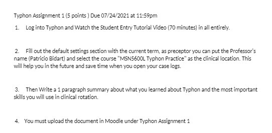  Typhon Assignment 1 (5 points ) Due 07/24/2021 at 11:59pm 1.