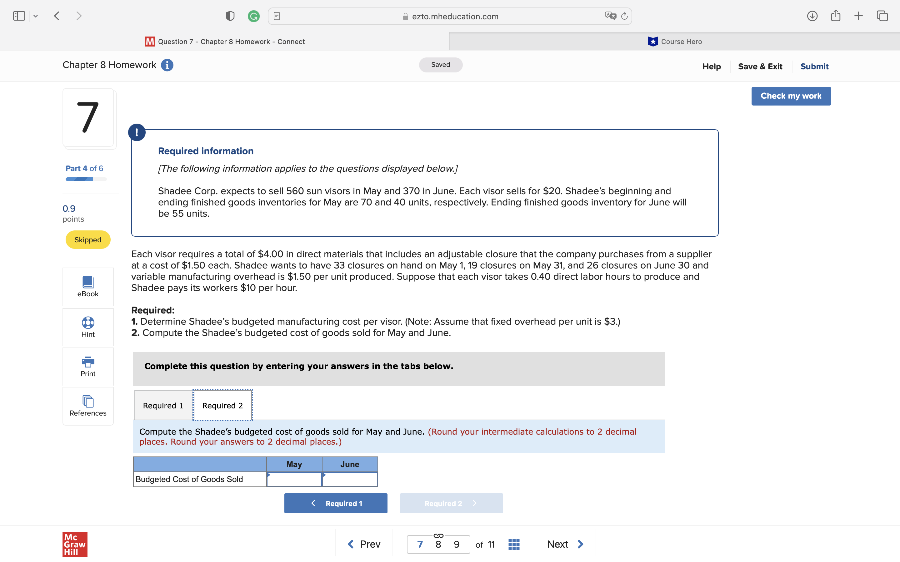 finished goods inventories for May are 70 and 40 units, respectively. Ending
