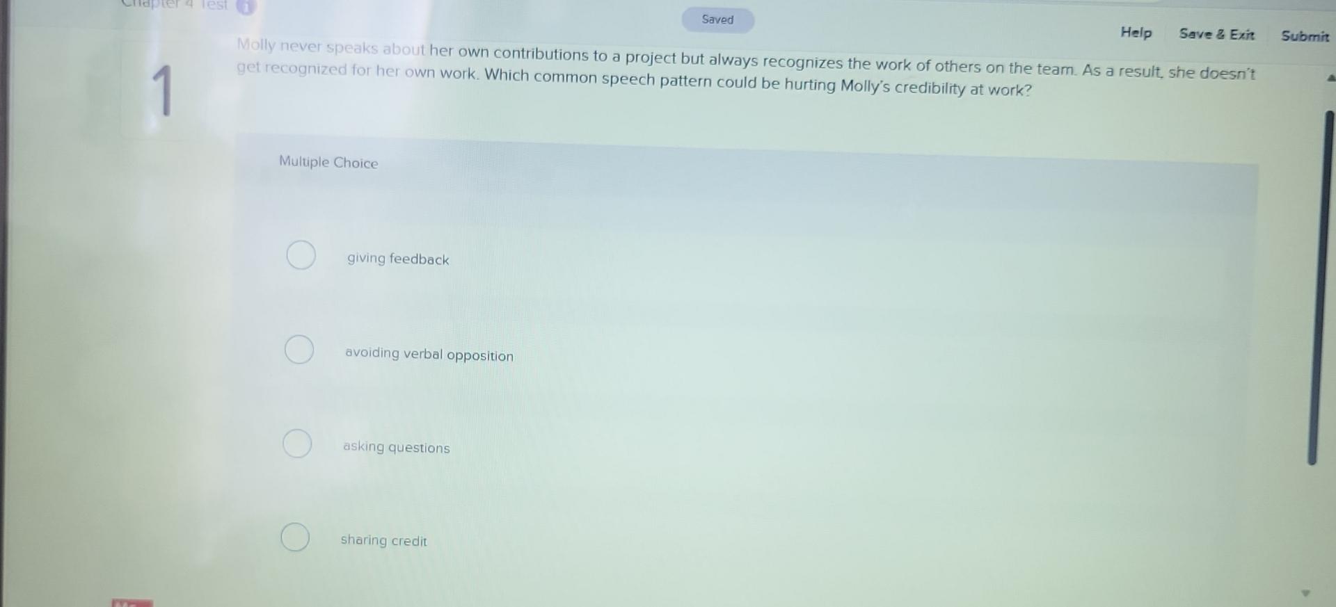  Help Save & Exit Submit 1 Molly never speaks about her