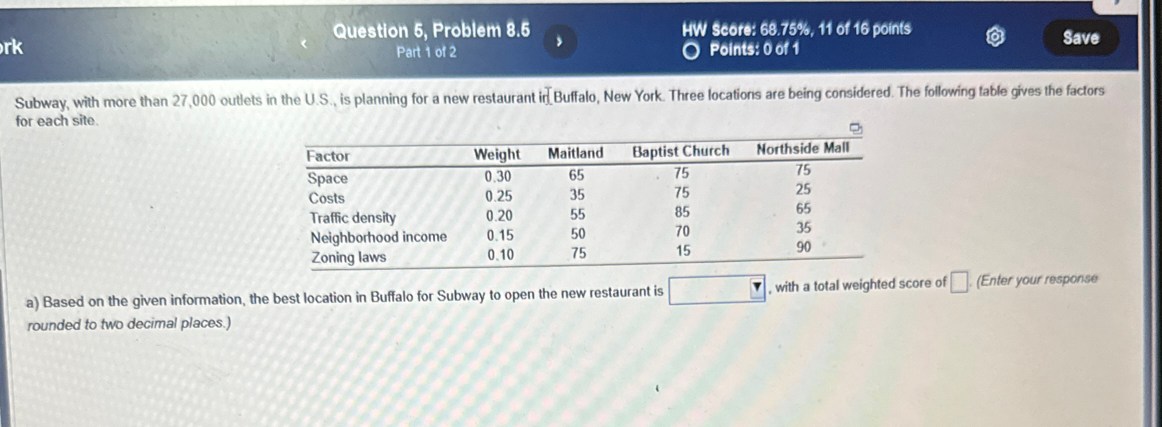  Question 5, Problem 8.5 HW Score: 68.75%,11 of 16 points Part