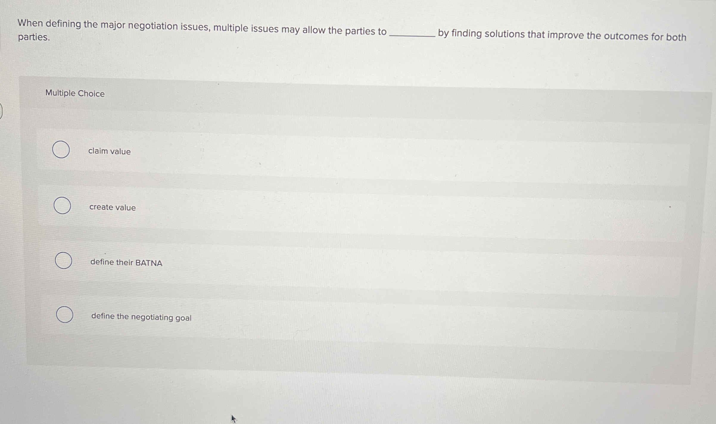  When defining the major negotiation issues, multiple issues may allow the