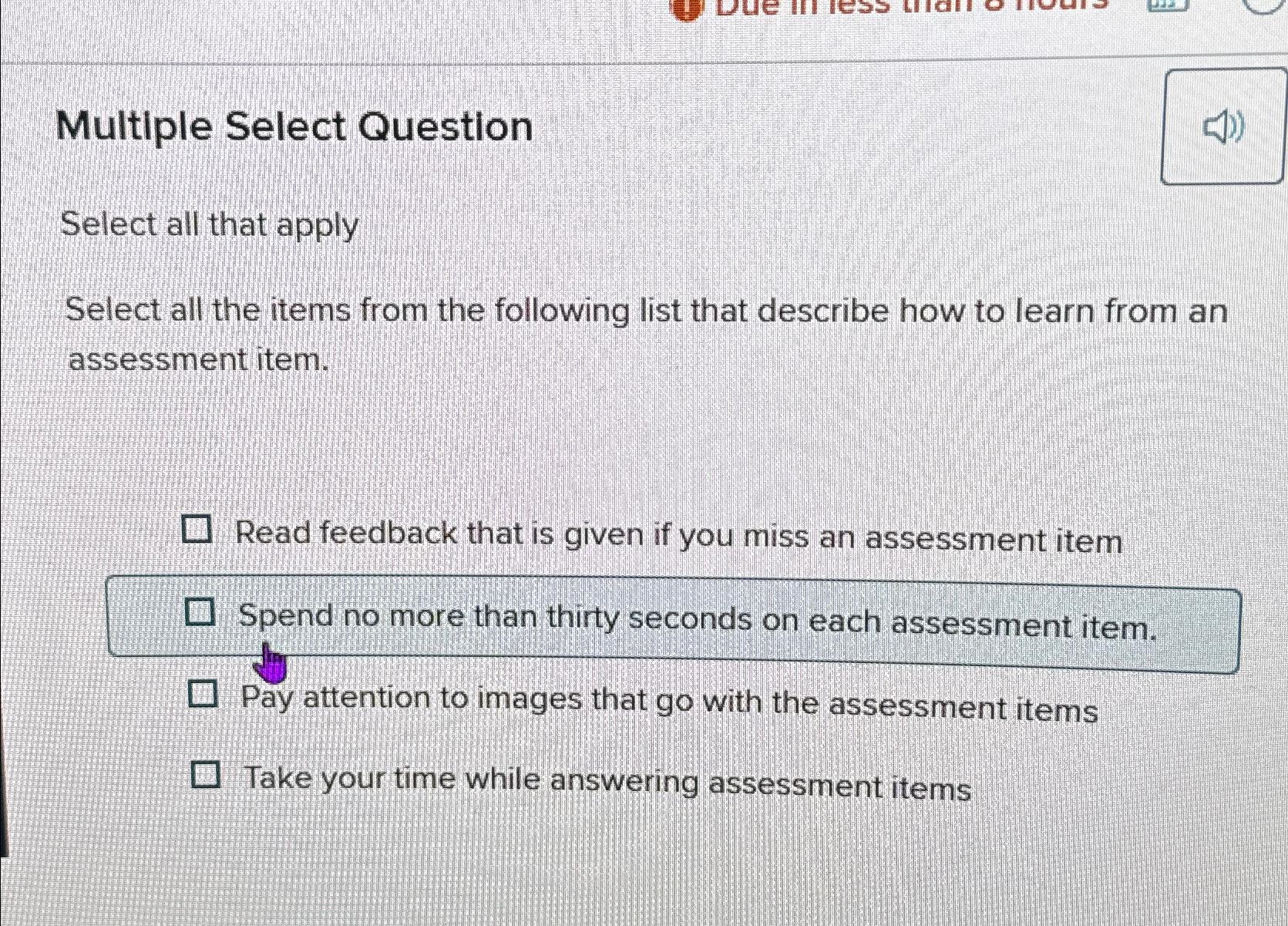  Multiple Select Question Select all that apply Select all the items
