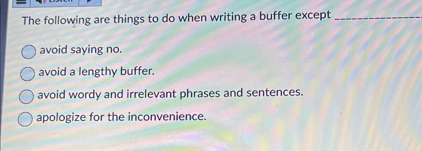  The following are things to do when writing a buffer except