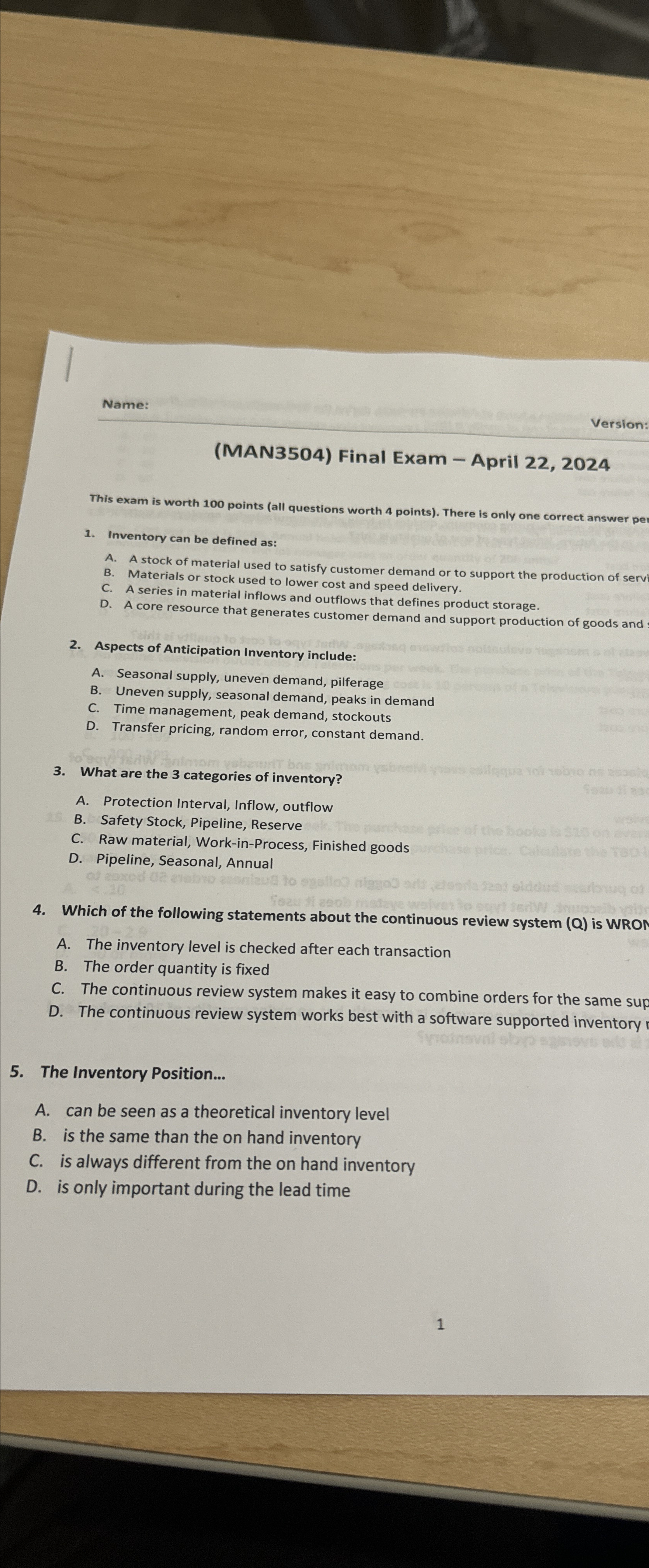  Name: Version: (MAN3504) Final Exam - April 22,2024 This exam is