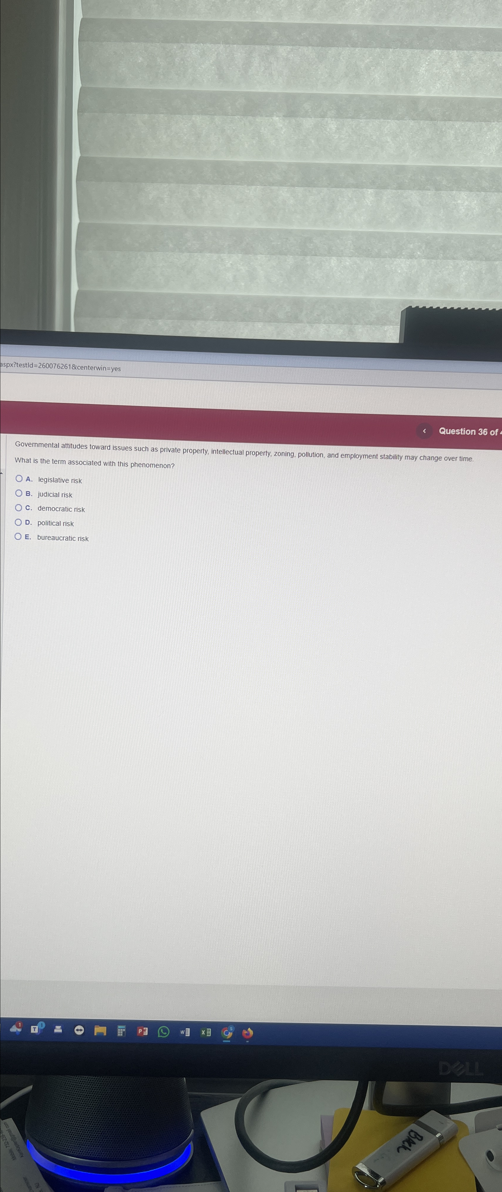  aspx?testld=260076261erwin=yes Governmental attitudes toward issues such as private property, intellectual property,