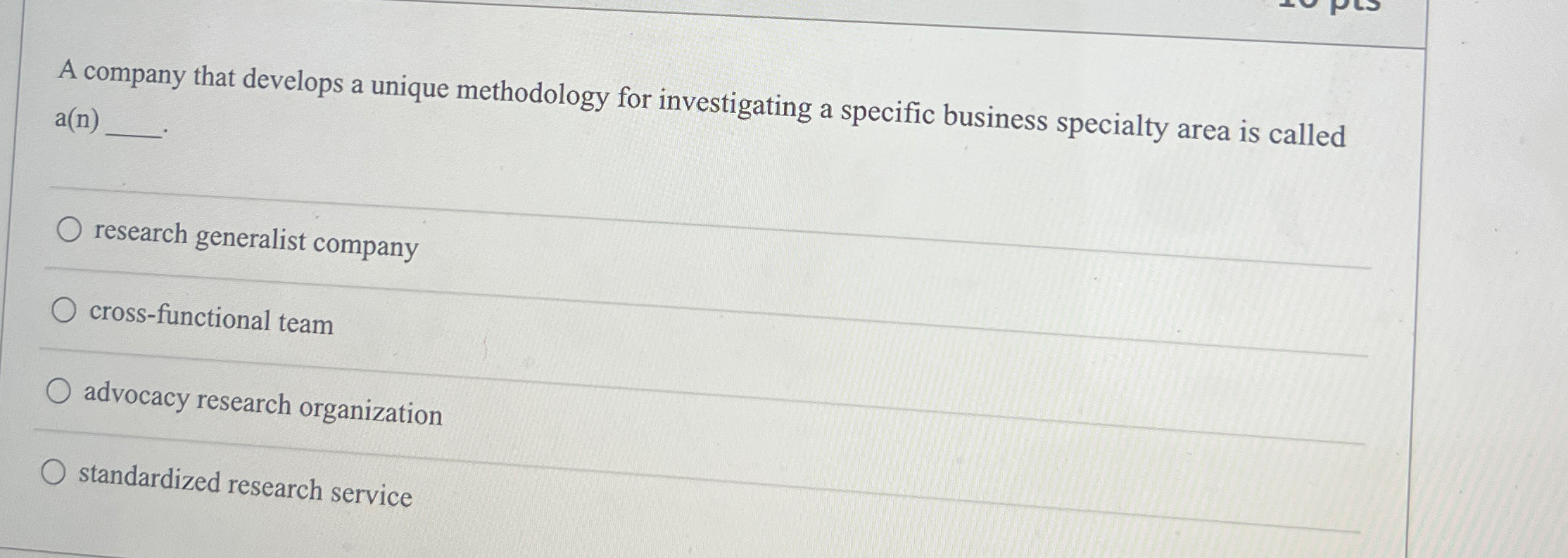  A company that develops a unique methodology for investigating a specific