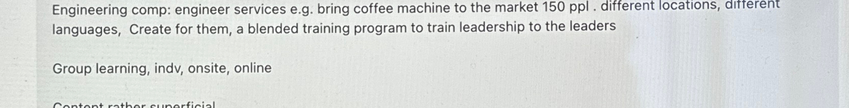  Engineering comp: engineer services e.g. bring coffee machine to the market