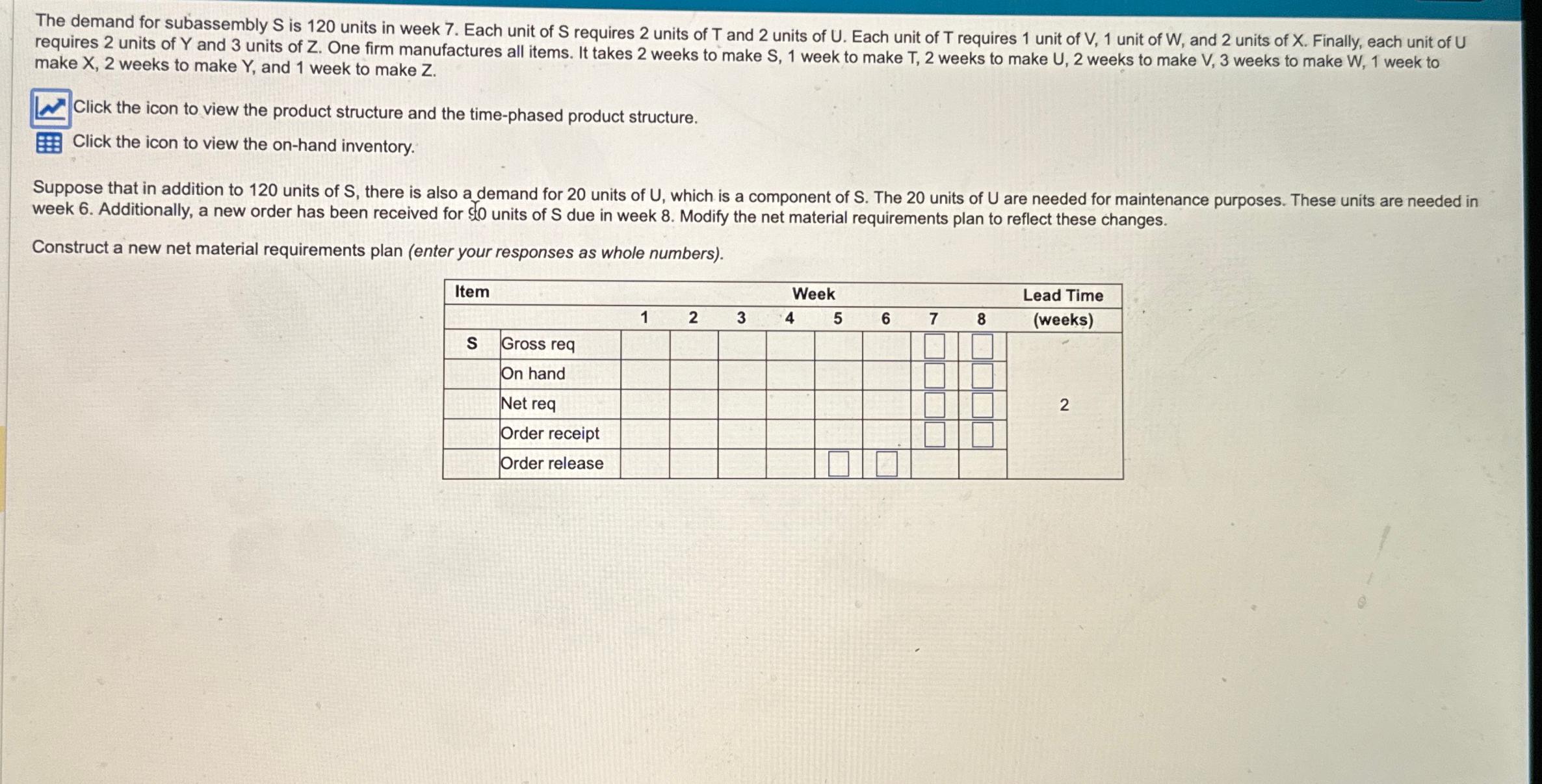  make x,2 weeks to make Y, and 1 week to make