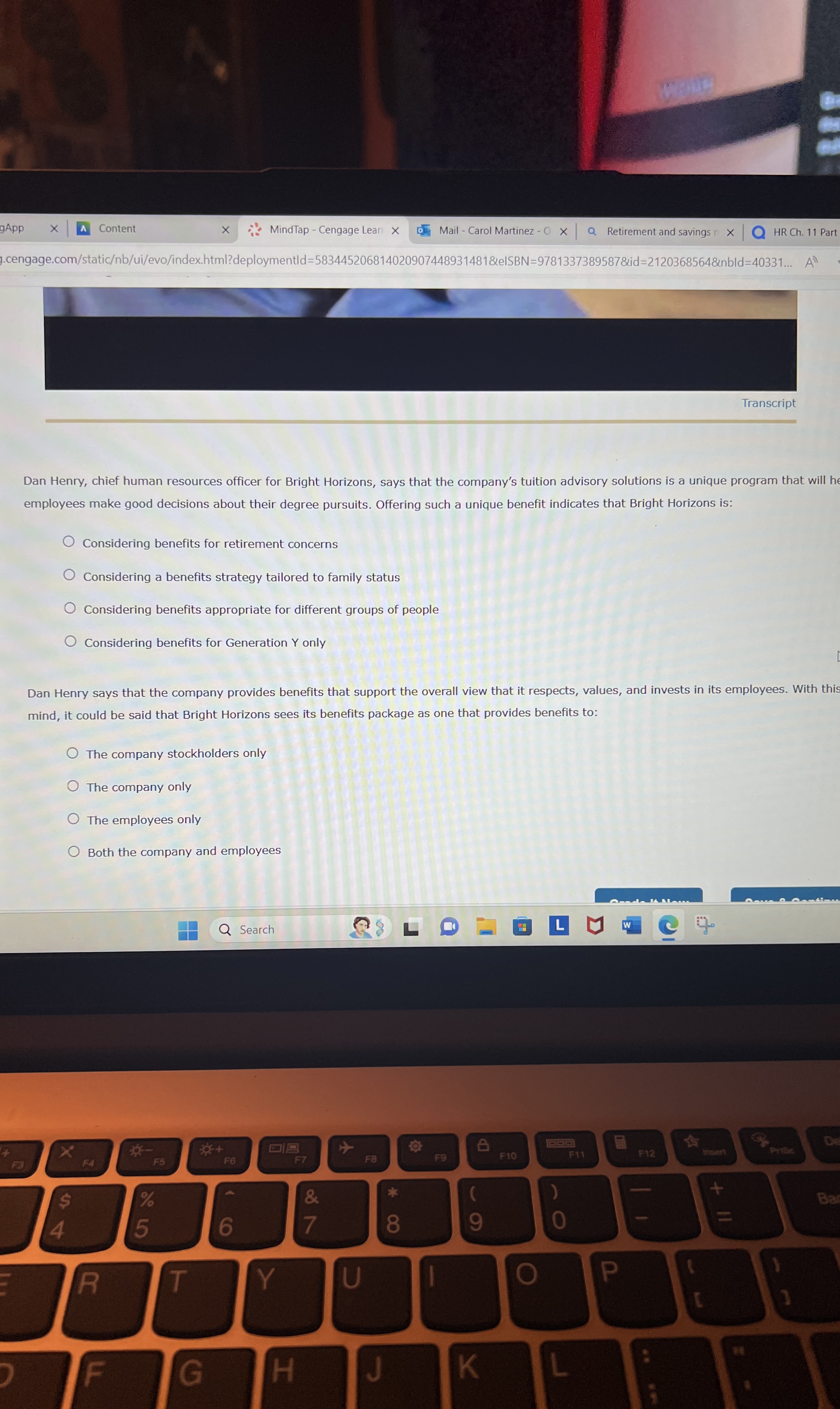  fengage.com/static/nb/ui/evo/index.html?deploymentld=583445206814020907448931481&elSBN=97813373895878rid=21203685648Y only Dan Henry says that the company provides benefits that
