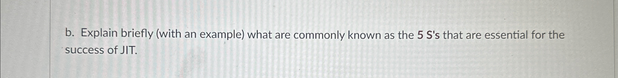 b. Explain briefly (with an example) what are commonly known as