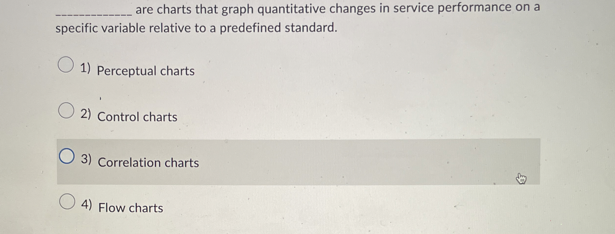  q, are charts that graph quantitative changes in service performance on