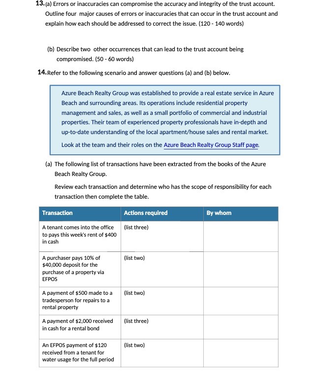 13. (a) Errors or inaccuracies can compromise the accuracy and integrity