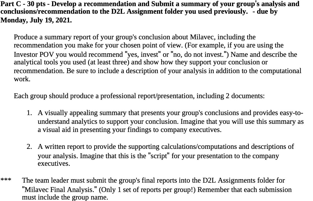  Part C - 30 pts - Develop a recommendation and Submit