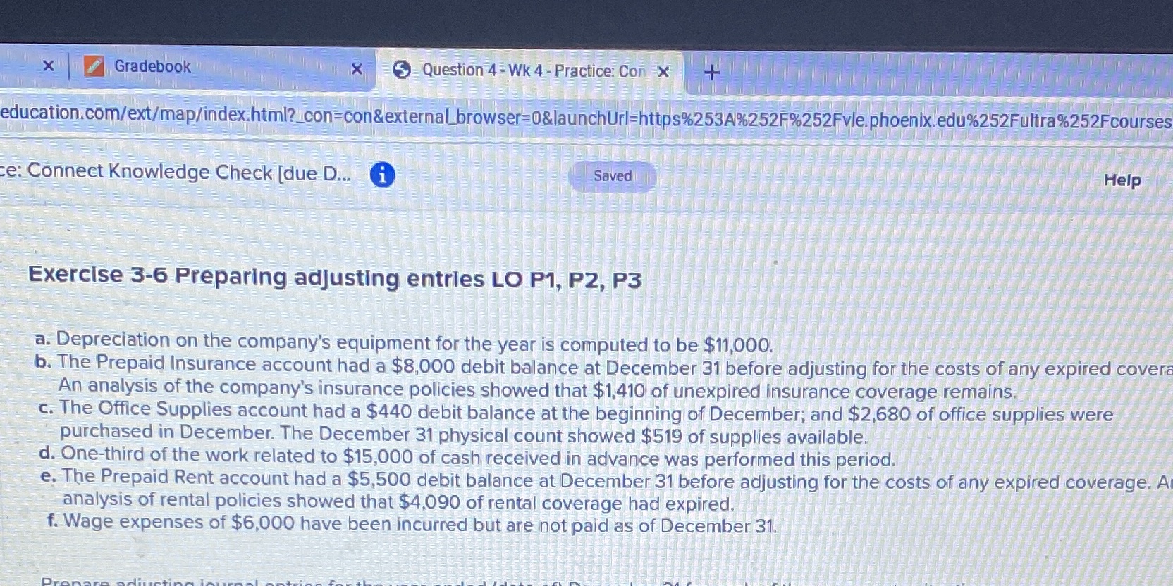 X Gradebook Question 4 - Wk 4 - Practice: Con X