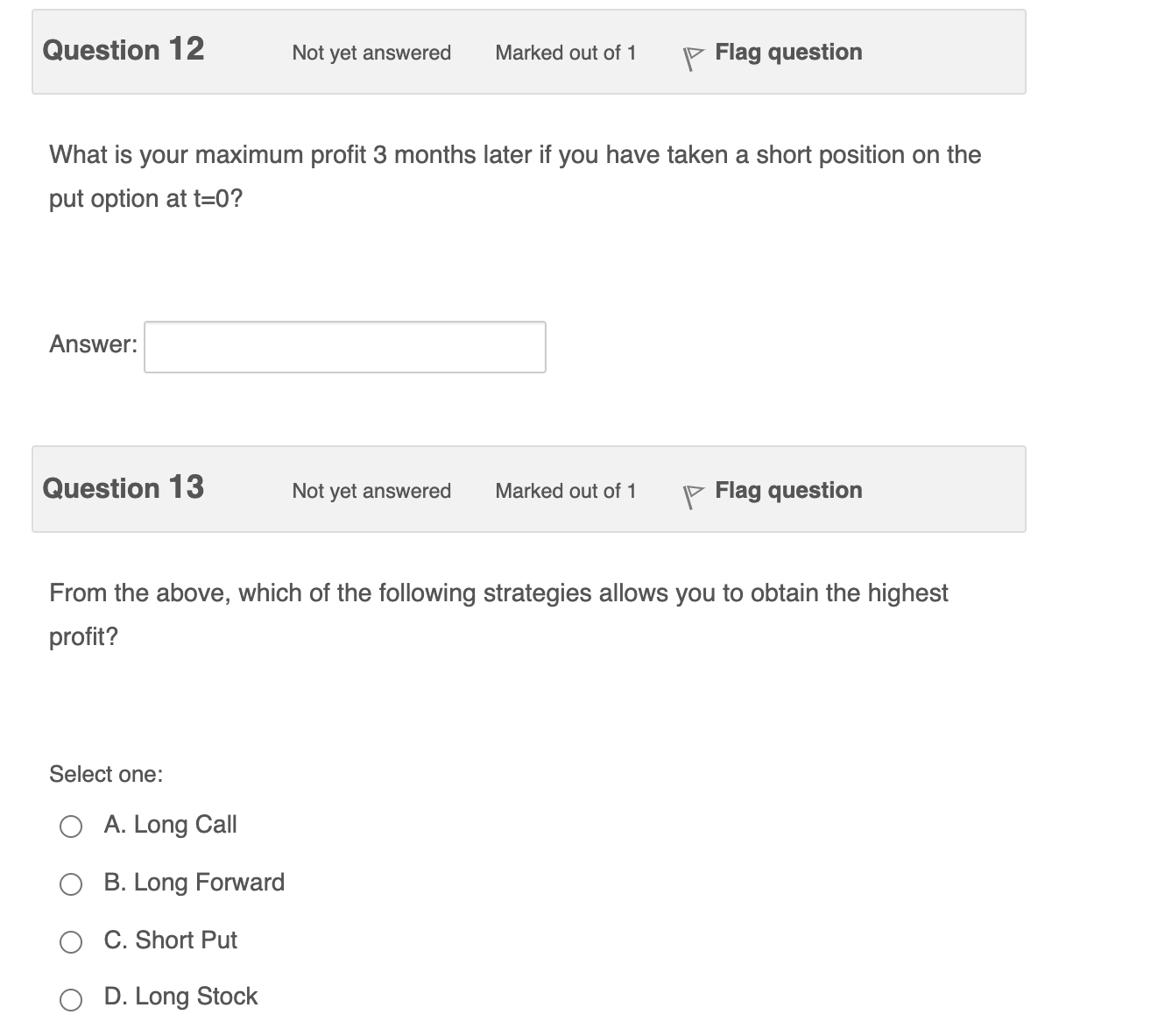 give the outcome is ok. Question 10 Not yet answered Marked out