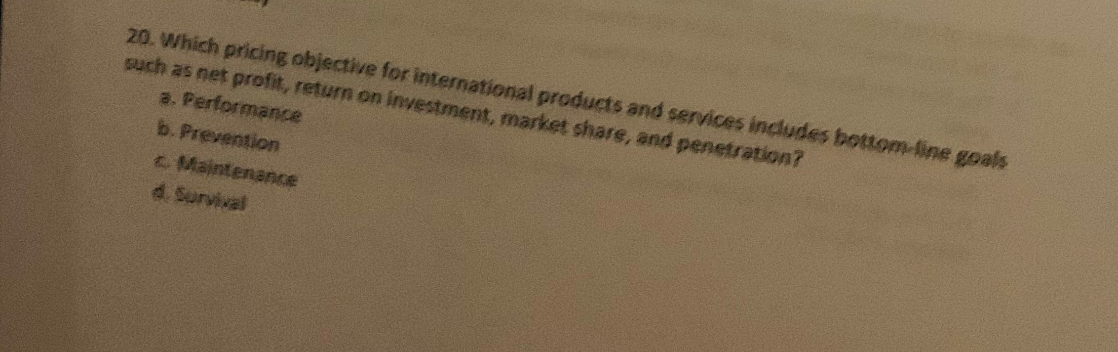  Which pricing objective for international products and services includes bothom-line qoals