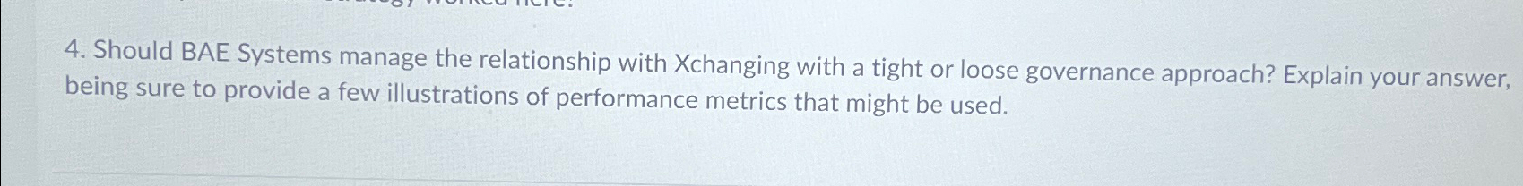  Should BAE Systems manage the relationship with Xchanging with a tight