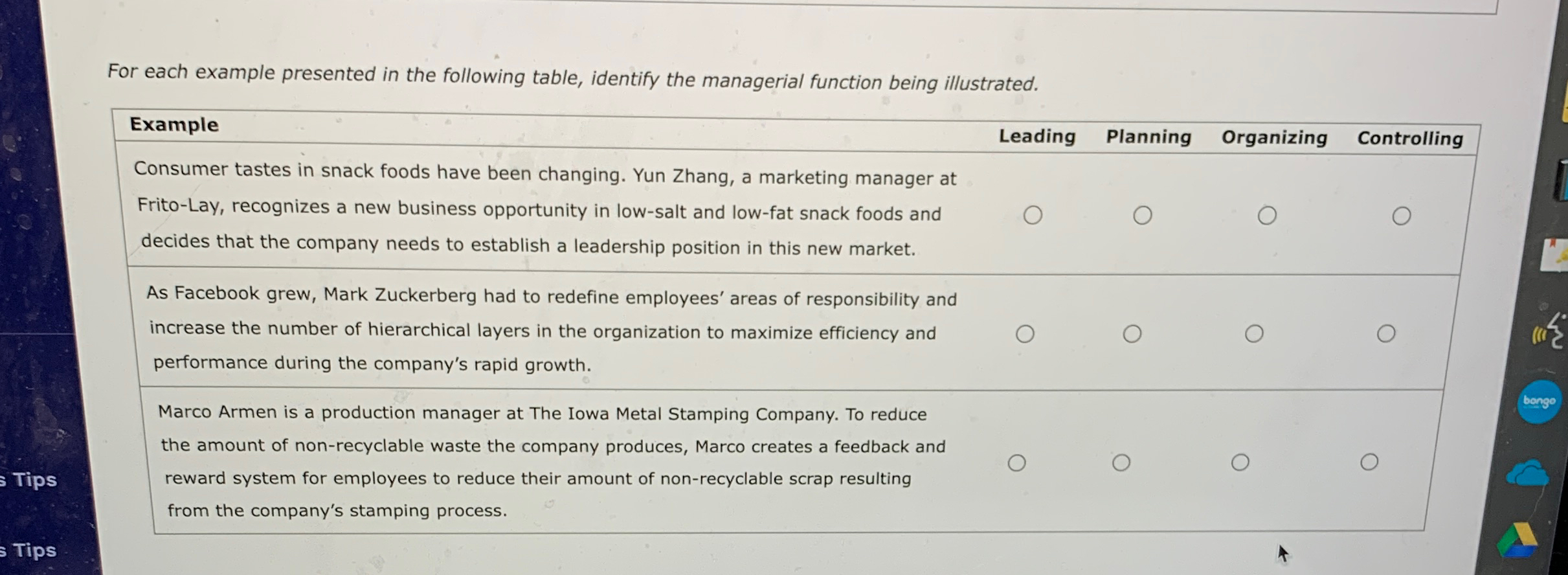  For each example presented in the following table, identify the managerial