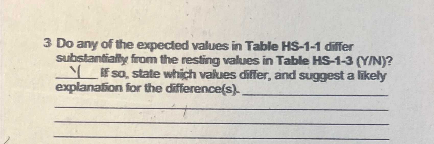  3 Do any of the expected values in Table HS-1-1 differ