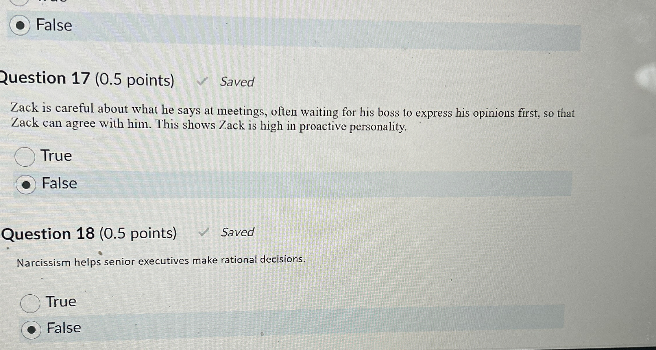  False Question 17(0.5 points) Saved Zack is careful about what he