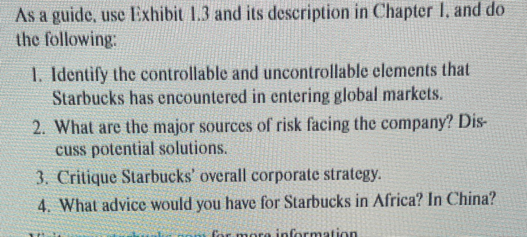  As a guide, use Exhibit 1.3 and its description in Chapter