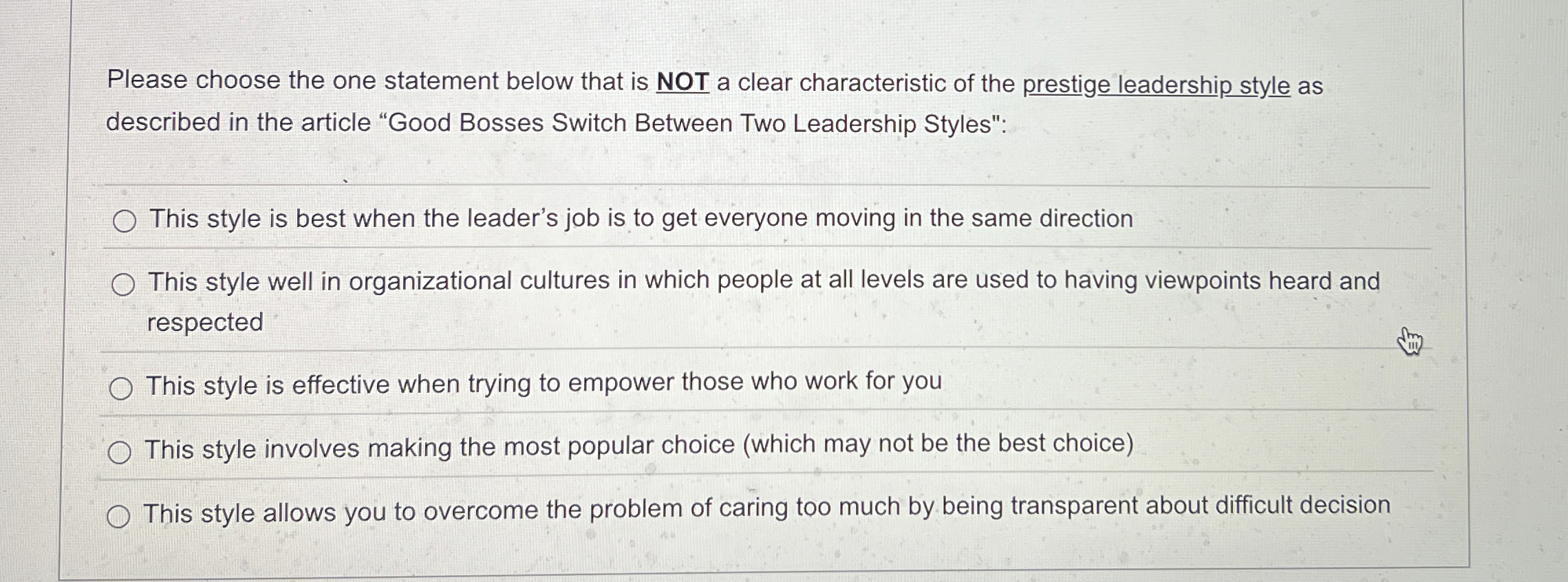  Please choose the one statement below that is NOT a clear