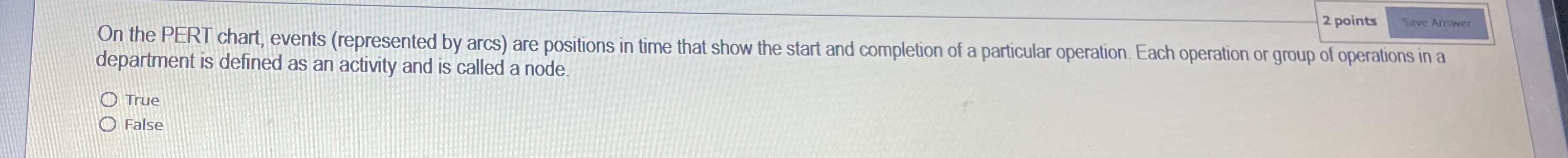  On the PERT chart, events (represented by arcs) are positions in