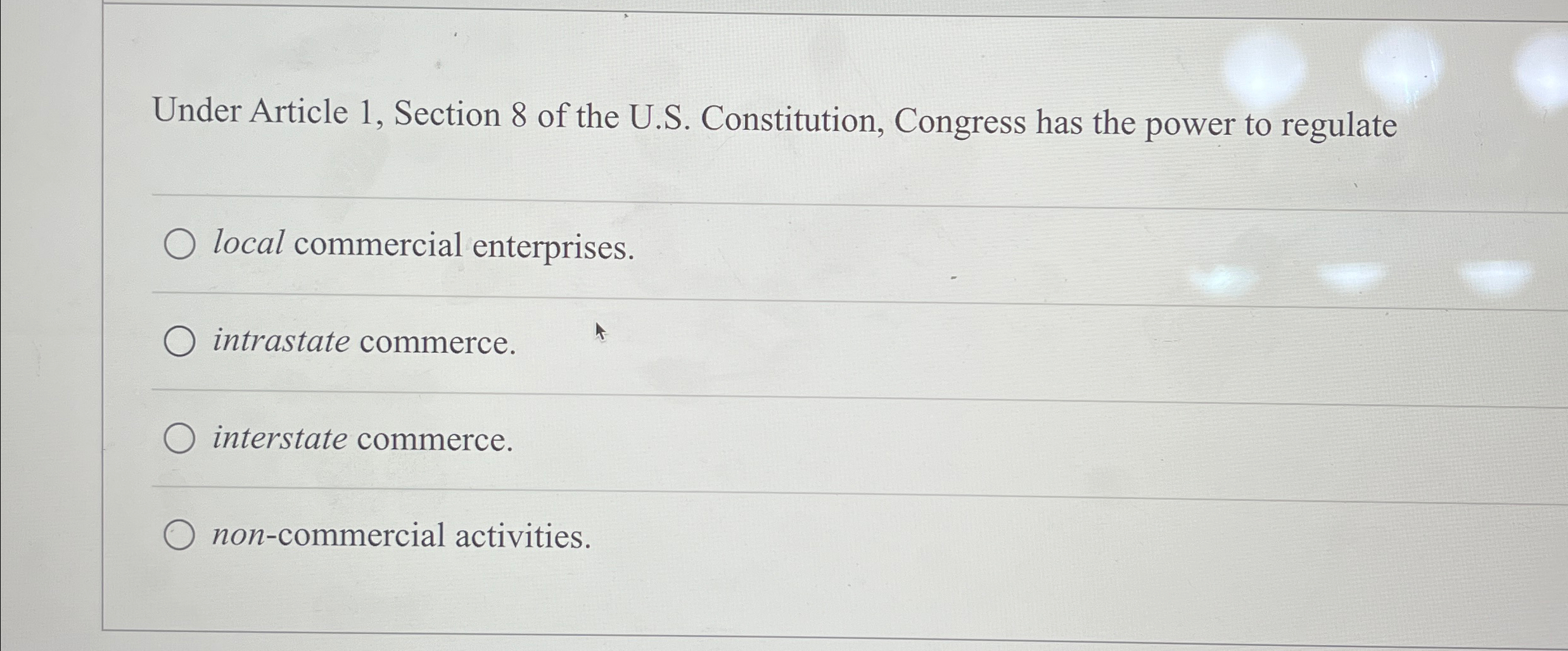  Under Article 1, Section 8 of the U.S. Constitution, Congress has