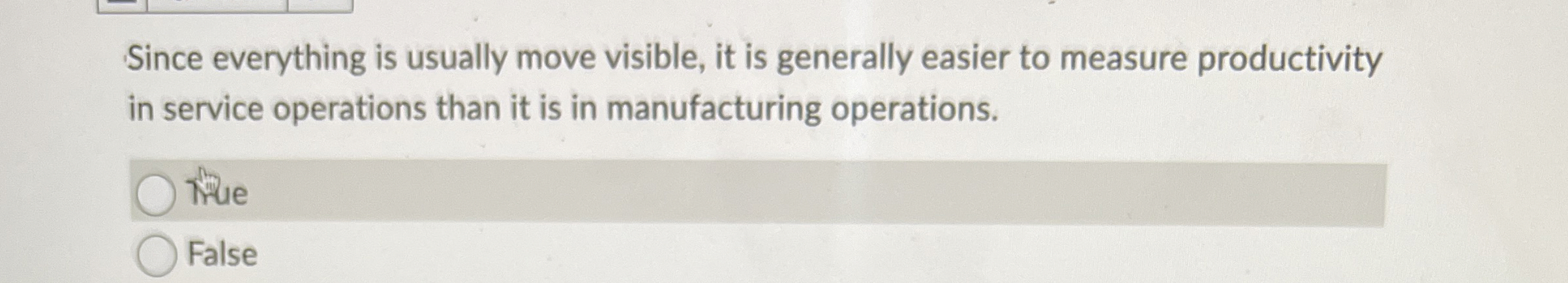  Since everything is usually move visible, it is generally easier to