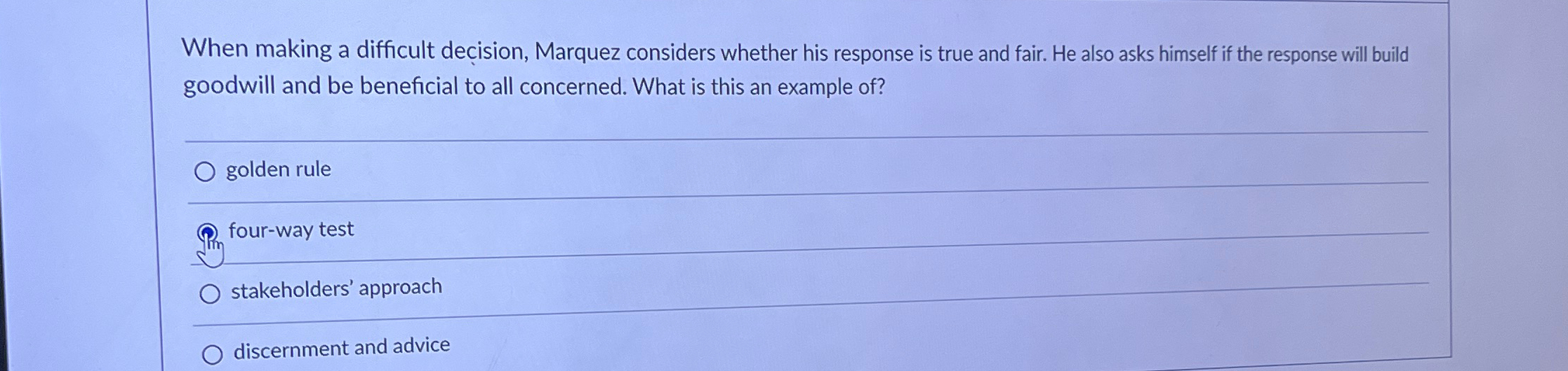  When making a difficult decision, Marquez considers whether his response is