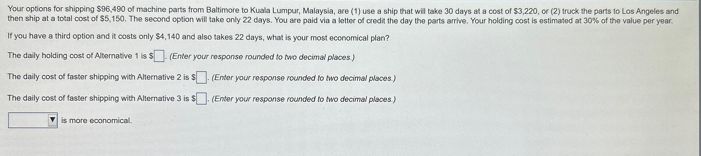  Your options for shipping $96,490 of machine parts from Baltimore to