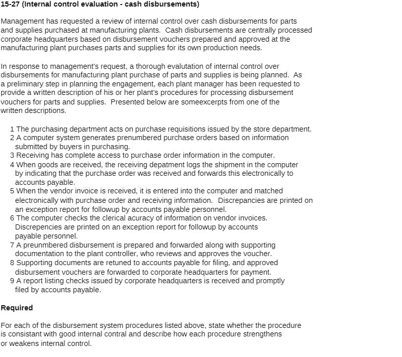 15-2? {Internal control evaluation - cash disbursements) Management has requested a