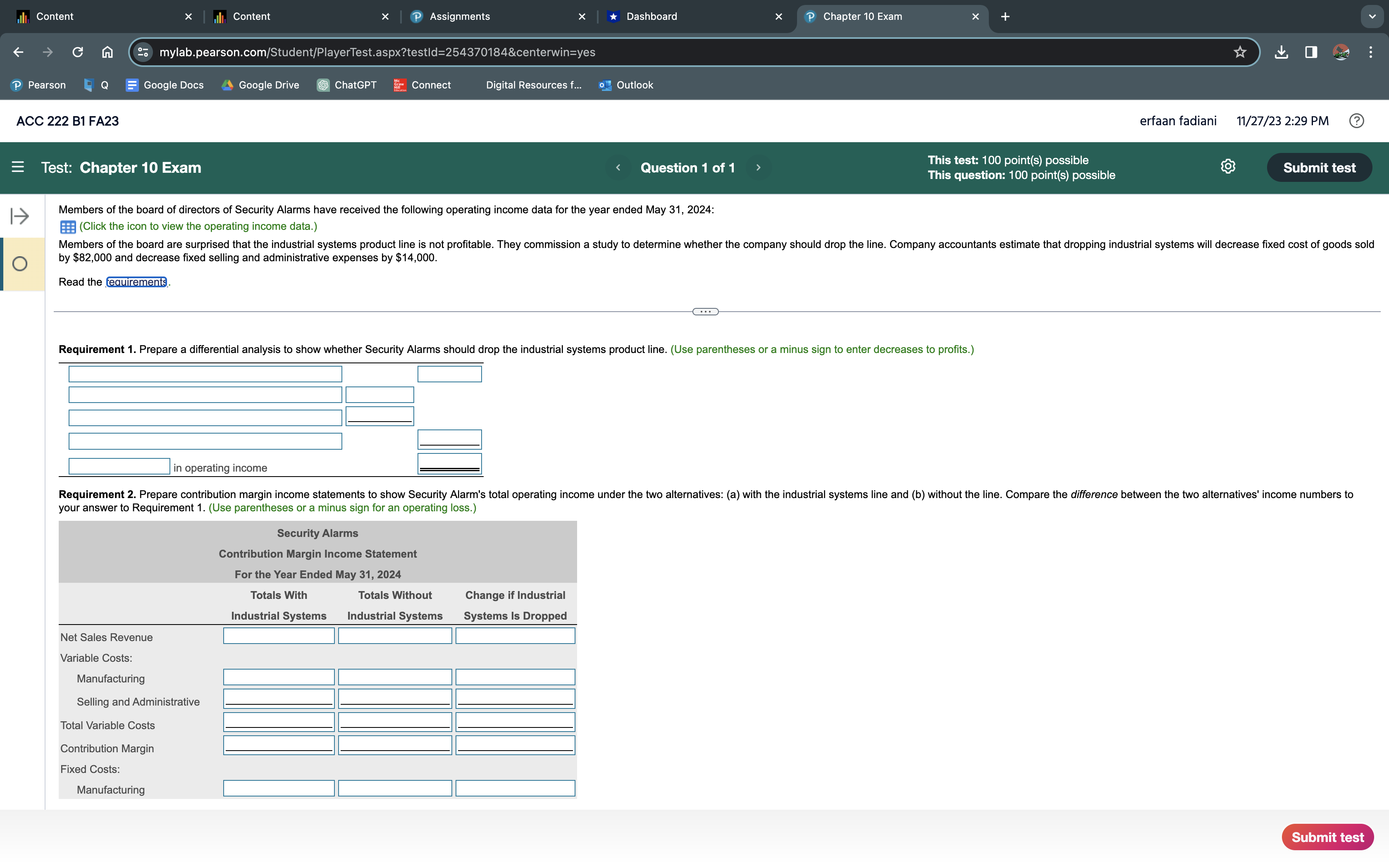 G 20 mylab.pearson.com/Student/PlayerTest.aspx?testld=254370184¢erwin=yes P Pearson Q Google Docs Google Drive ChatGPT Connect