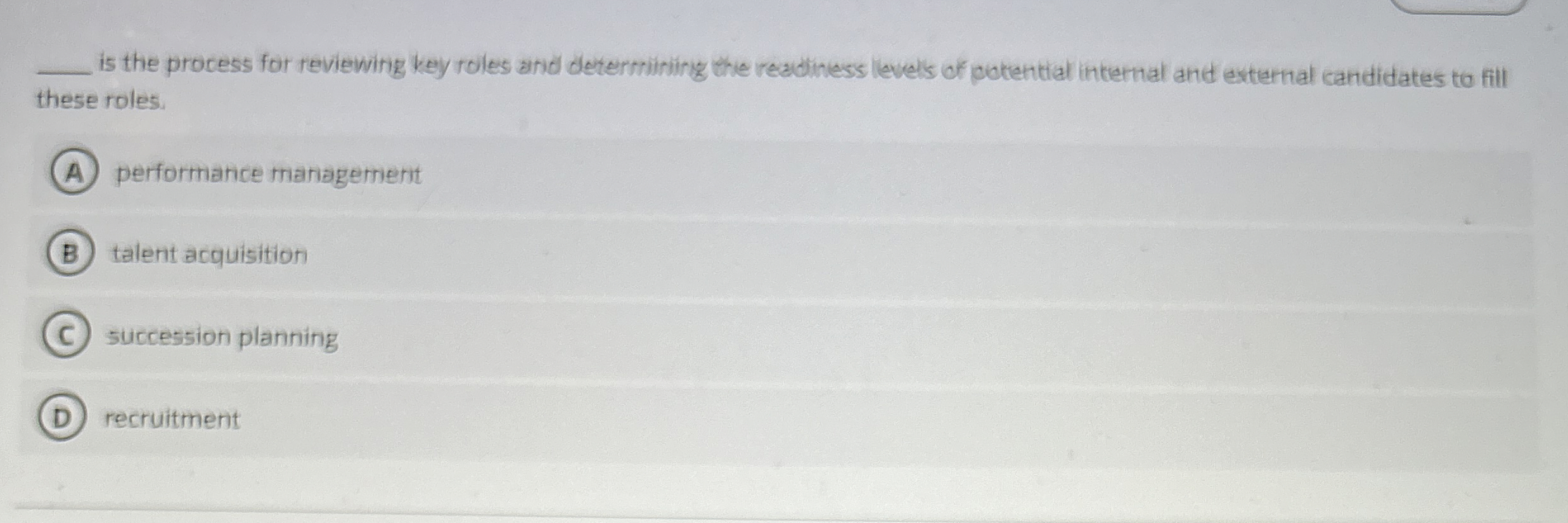 is the process for reviewing key roles and determining the readiness