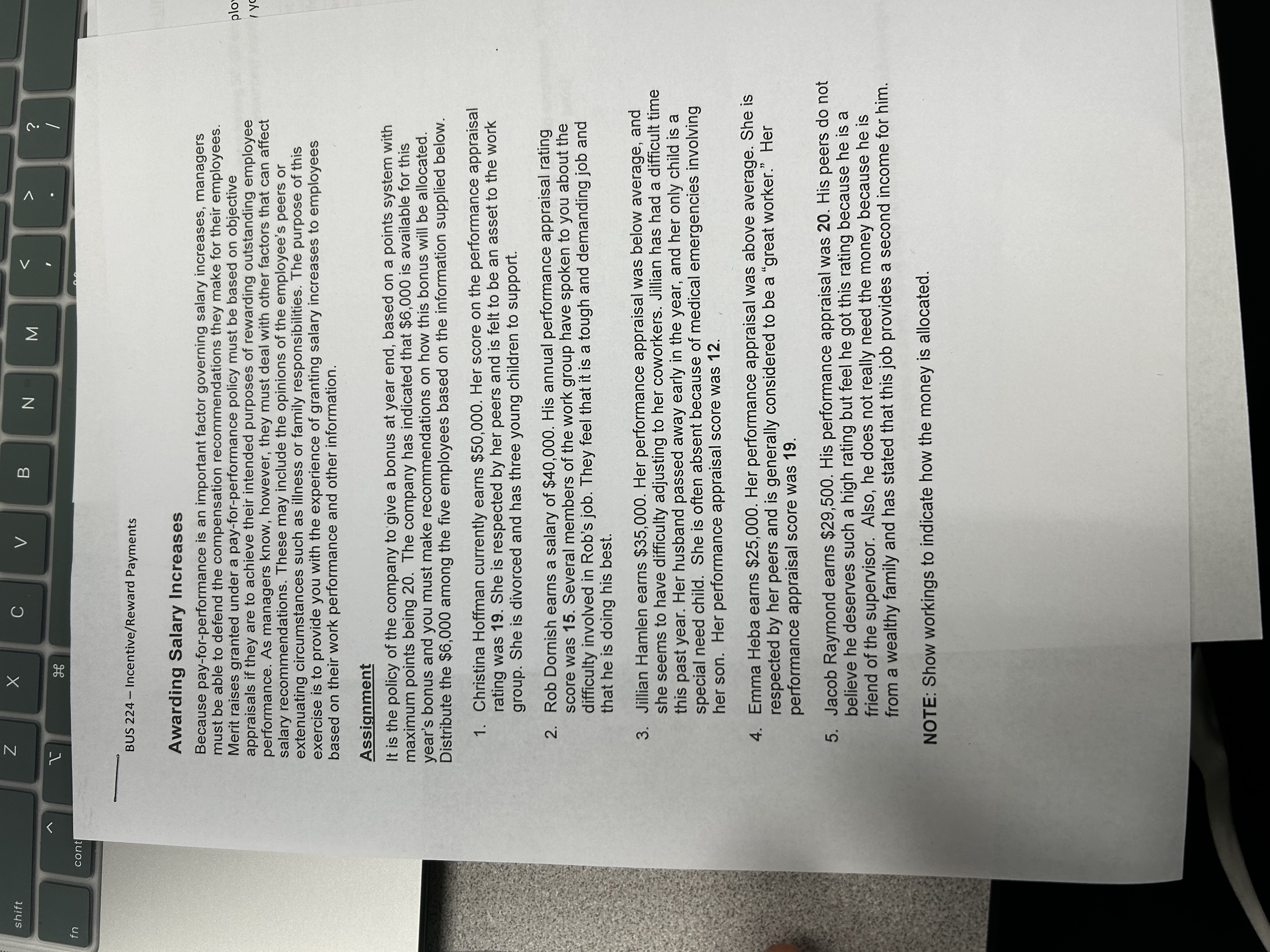  Needed help with this assignment. BUS 224- Incentive/Reward Payments Awarding Salary