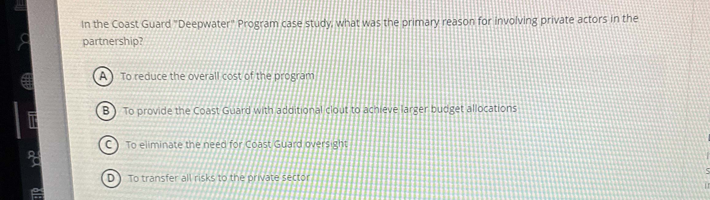  In the Coast Guard "Deepwater" Program case study what was the