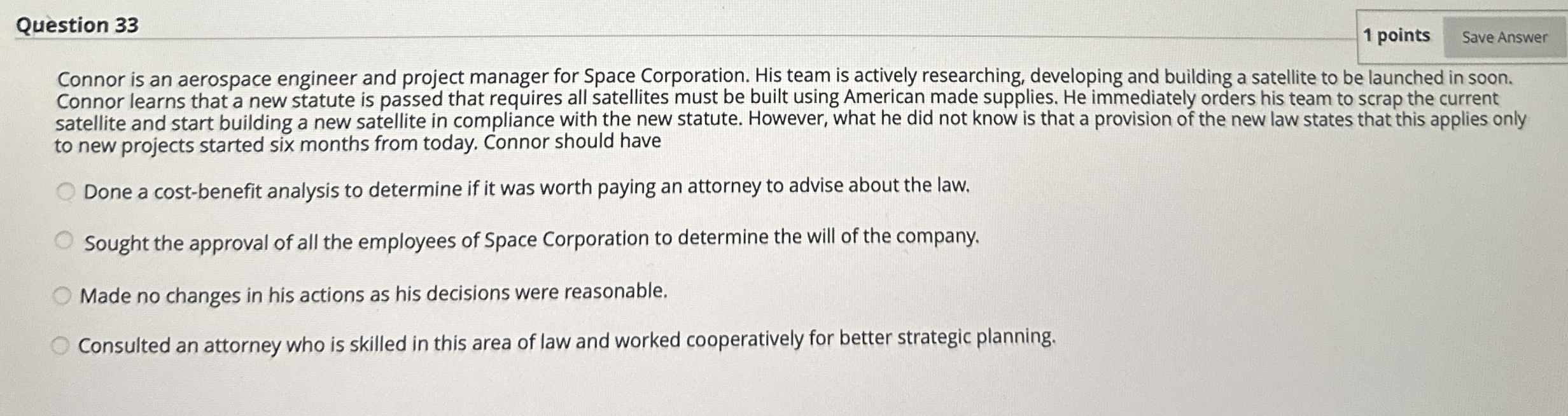  Question 33 Connor is an aerospace engineer and project manager for